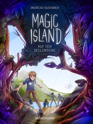 cover image of Magic Island--Ruf der Seelentiere (Magic Island, Bd. 1)